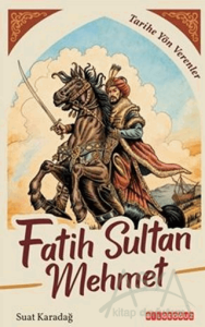 Fatih Sultan Mehmet
