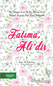 Fatıma, Ali’dir
