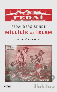 Fedai Dergisi'nde Millilik ve İslam