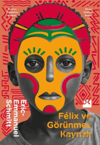 Felix ve Görünmez Kaynak