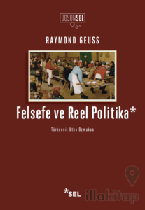 Felsefe ve Reel Politika