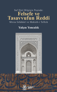 Felsefe ve Tasavvufun Reddi