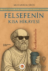 Felsefenin Kısa Hikayesi