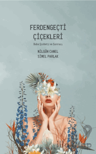 Ferdengeçti Çiçekleri