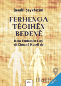 Ferhenga Têgehên Bedenê Rola Endamên Laşî di Zimanê Kurdî de