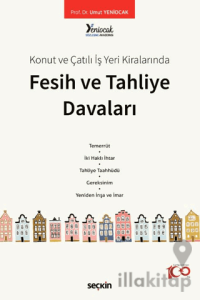Fesih ve Tahliye Davaları