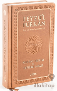 Feyzü'l Furkan Kur'an-ı Kerim ve Tefsirli Meali (Orta Boy - Mushaf ve Meal - Ciltli) Taba