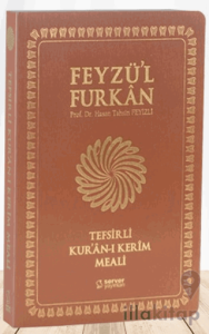 Feyzü'l Furkan Tefsirli Kur'an-ı Kerim Meali (Orta Boy - Tefsirli Meal - İnce Cilt) Taba