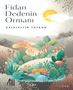 Fidan Dedenin Ormanı