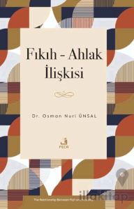 Fıkıh-Ahlak İlişkisi