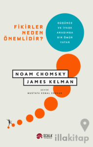 Fikirler Neden Önemlidir?