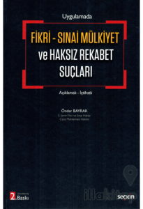 Fikri Sınai Mülkiyet ve Haksız Rekabet Suçları