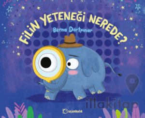 Filin Yeteneği Nerede?