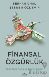 Finansal Özgürlük Adım Adım Yatırım ve Tasarruf Rehberi