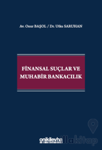 Finansal Suçlar ve Muhabir Bankacılık