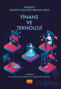 Finansta Bugünü Geçmişte Bırakan Zeka