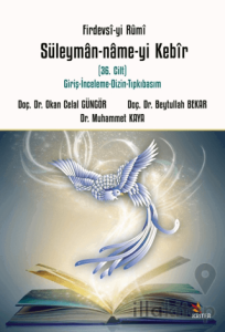 Firdevsi-yi Rumi Süleymân-name-yi Kebir