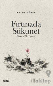 Fırtınada Sükunet