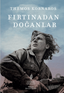 Fırtınadan Doğanlar