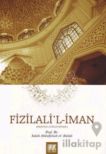 Fizilali'l-İman - İmanın Gölgesinde