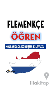 Flemenkçe Öğren – Hollandaca Konuşma Kılavuzu