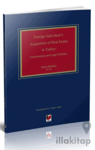 Foreign Individual's Acquisition of Real Estate in Turkey