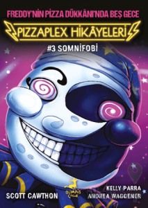 Freddy’nin Pizza Dükkanı’nda Beş Gece - Pizzaplex Hikayeleri 3 Somnifobi