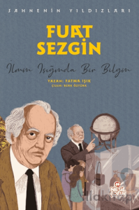 Fuat Sezgin - Sahnenin Yıldızları