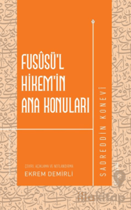 Fususü’l-Hikem’in Ana Konuları
