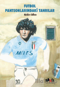 Futbol Panteonlarındaki Tanrılar