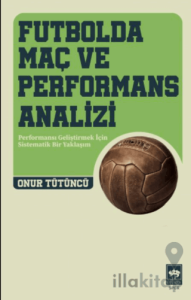 Futbolda Maç ve Performans Analizi