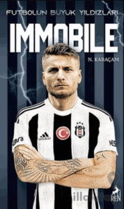 Futbolun Büyük Yıldızları - Immobile