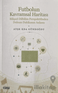 Futbolun Kavramsal Haritası