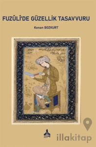 Fuzuli'de Güzellik Tasavvuru