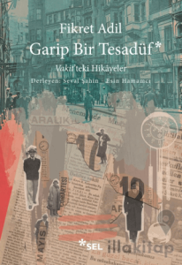 Garip Bir Tesadüf - Vakit'teki Hikâyeler