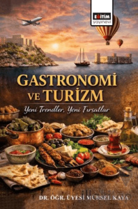 Gastronomi ve Turizm