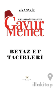 Gavur Memet Kan ve Ateşler İçinde