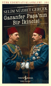 Gazanfer Paşa’nın Bir İkincisi