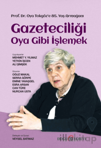 Gazeteciliği Oya Gibi İşlemek