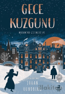 Gece Kuzgunu / Moonwınd Gizemleri - 1