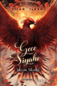 Gece Siyahı 2 - Anka'nın Yükselişi