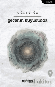 Gecenin Kuyusunda