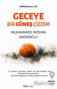 Geceye Bir Güneş Çizdim