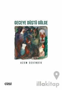 Geceye Düştü Gölge