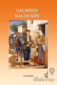 Geçmişte Kalan Köy