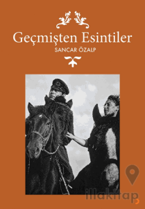 Geçmişten Esintiler