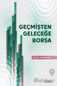 Geçmişten Geleceğe Borsa
