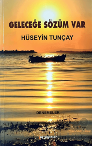 Geleceğe Sözüm Var