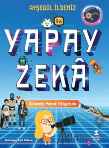 Geleceği Merak Ediyorum - Yapay Zeka
