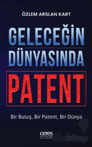 Geleceğin Dünyasında Patent